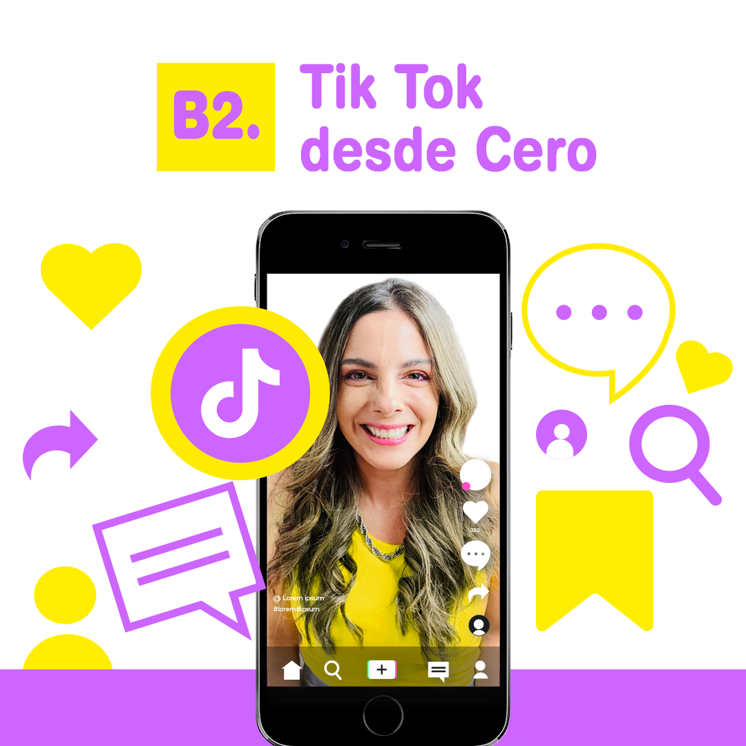 B2 - TIK TOK DESDE CERO