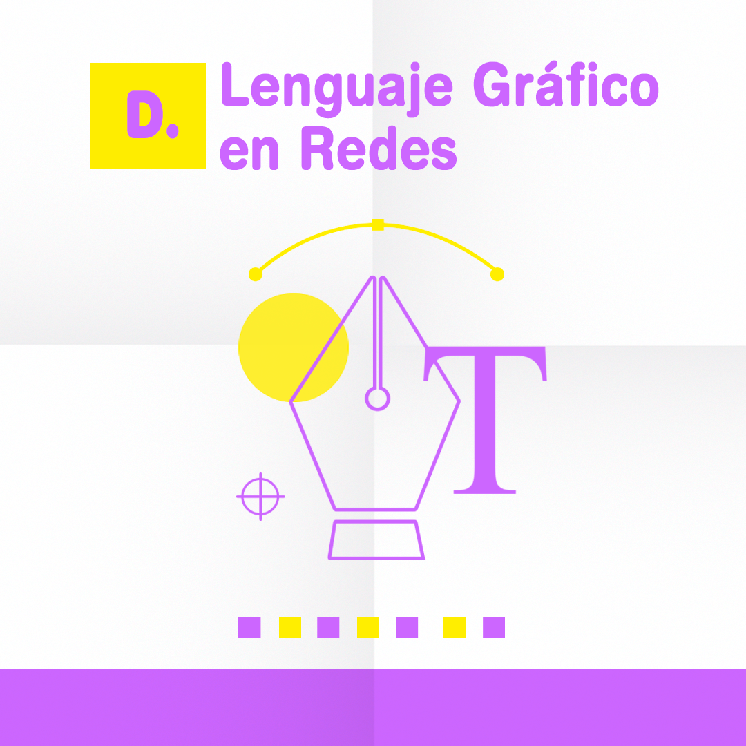 D - LENGUAJE GRÁFICO EN REDES